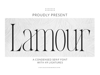 Lamour | Condensed Serif branding classy condensed font fashion logo font graphic design layout logo design luxury luxury font magazine modern font serif font sophisticated type typeface unique font