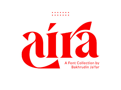Aira | Modern Serif Typeface