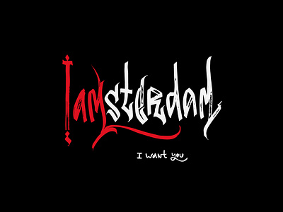 I AM STERDAM i want you / print for sale amsterdam app calligraphy cannabis city market norwalk design for sale freedom gothic illustration lettering logo mark print print design red sign travel typography vector