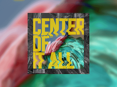 Center of it All Single Artwork album artwork graphic design photoshop