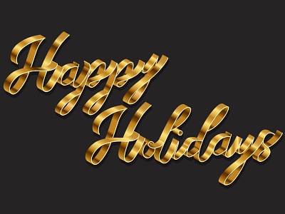 Happy Holidays lettering 3d gold happy holidays illustration script typography vector
