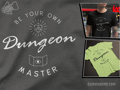 Be Your Own Dungeon Master apparel design dungeon master dungeons and dragons graphic design rpg tshirt design typography