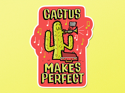 Cactus Makes Perfect Sticker andrew kolb cactus illustration kolbisneat limited colour limited palette practice makes perfect sticker