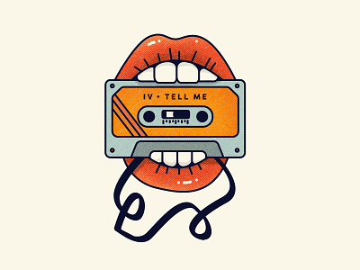 Tell Me cassette tape illustration mouth music