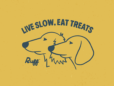 Live Slow, Eat Treats