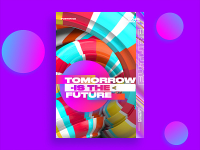 tomorrow is the future poster 61dayposter ae c4d challenge design everyday poster poster02 typography