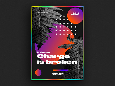 my laptop charge is broken poster 3d 61dayposter abstract ae aftereffects app branding c4d challenge colorful design everyday gradient graphic design holography logo nice poster typography ui