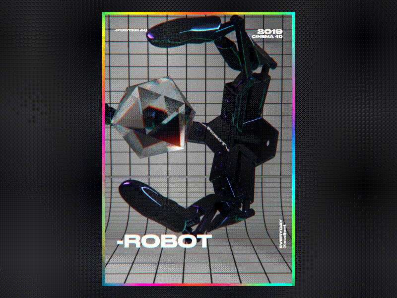 -Robot stylish holographic / Animated Poster 3d abstract animation app branding c4d challenge design everyday gradient graphic design holographic holography illustration nice poster robot typography ui ux