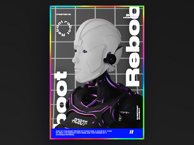 Reboot robot poster 3d abstract app branding c4d challenge design everyday graphic design holography nice poster robot rocket stylish typeface typography ui ux web