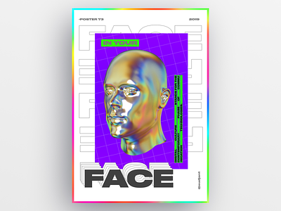 In your Face poster 3d app branding c4d challenge design digital digital art digital culture everyday face gradient graphic design holography nice poster typeface typography ui web