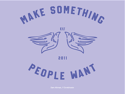 Make Something People Want