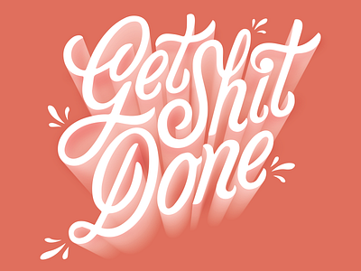 Let's get things done design getshitdone illustration lettering messagebird poster typography vector