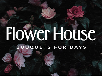 Flower House Branding bouquets brand concept brand design brand identity branding floral florist flower flower shop flowers logo