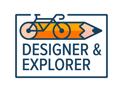 Designer & Explorer