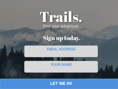 Trails App Signup Screen. Daily UI #001 daily ui daily ui 001 daily100 login signup