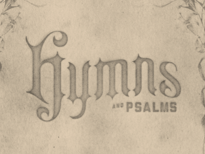 Hymns and Psalms