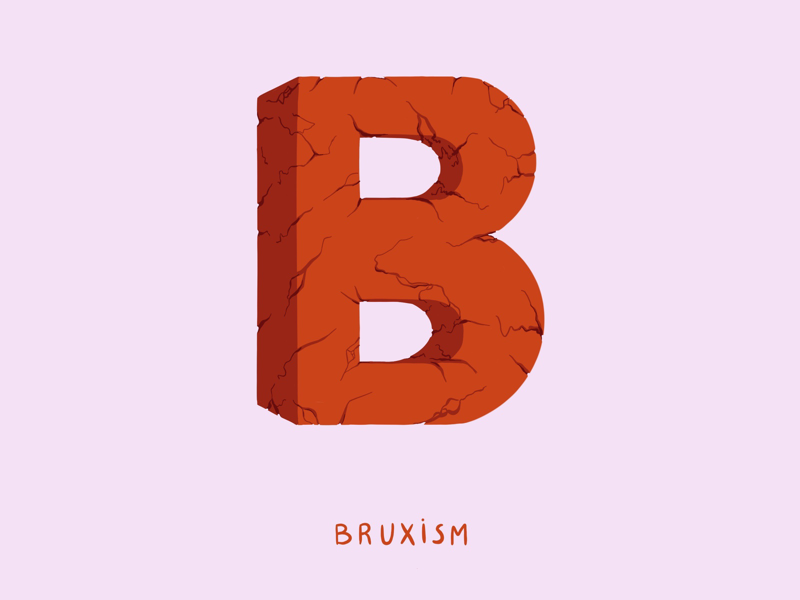 B for Bruxism typography i love type type mental health illustration hand lettering digital design anxiety bruxism 36 days of type 2d