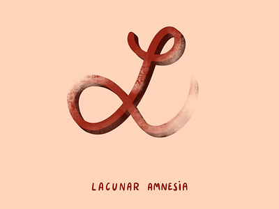 L For Lacunar Amnesia 2d 36 days of type amnesia anxiety design digital flat hand lettering i love type illustration mental health type typography