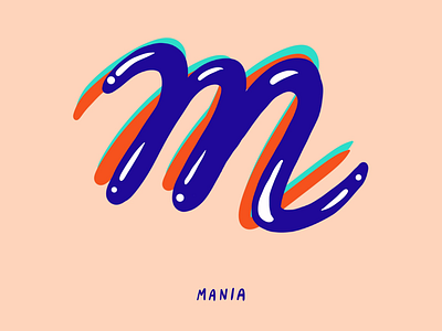 M for Mania 2d 36 days of type anxiety design digital flat hand lettering i love type illustration mania maniac mental health type typography