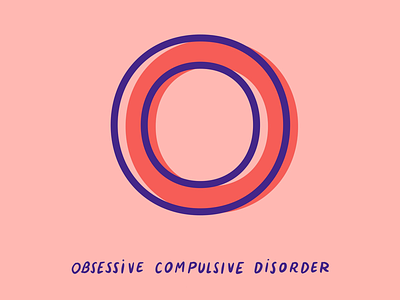 O For OCD 2d 36 days of type anxiety design digital flat hand lettering i love type illustration mental health obsessive compulsive disorder ocd type typography