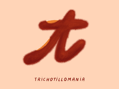 T for Trichotillomania 2d 36 days of type anxiety design digital flat hand lettering i love type illustration mental health trich trichotillomania type typography