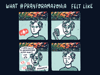 What #PrayForAmazonia Felt Like 2d illustration activism activist amazon forest amazonia comic illustration pray for amazonia procreate sustainability