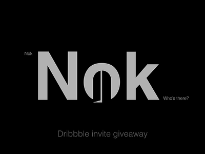 Dribbble invite giveaway! Nok Nok, who's there? door draft dribbble dribbble invite font invitation invite invite giveaway knock knock logo minimal open typography