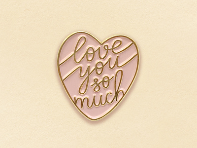 Love you so much Pin design icon lettering logo minimal type typography vector