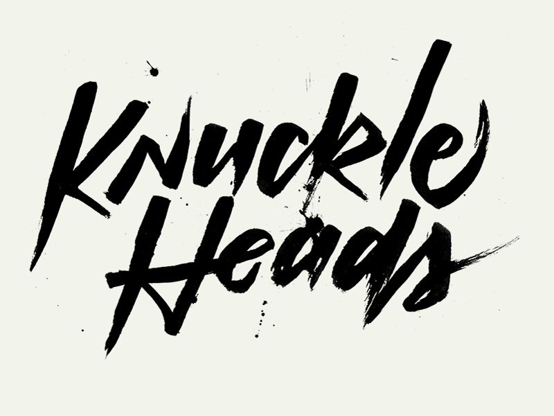 Knuckleheads Brushy brush pen gif hand lettering hip hop knuckleheads lettering