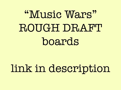 Music Wars Rough Title digital rough draft storyboard storyboarding storyboards