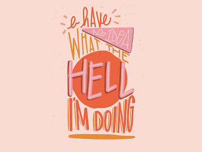 What the Hell card design hand type handlettering illustration inspiration lettering procreate relatable relate typography what the hell