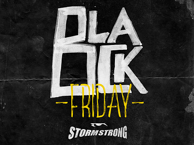 Black Friday bjj black friday graphic design handlettering jiu jitsu lettering storm strong typography