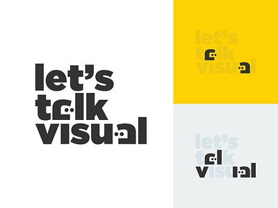 Lets Talk Visual! branding design flat illustration illustrator lettering logo minimal type typography