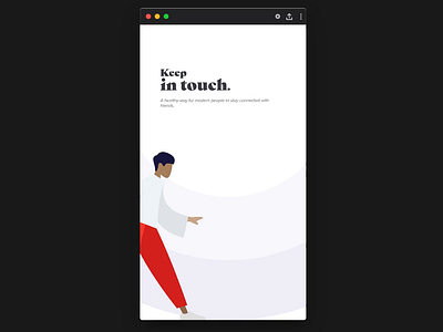 Keep In Touch - Social Media Redesign app design concept design innovation interaction design social media