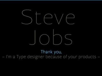 Steve Jobs, Thank you steve jobs typemade