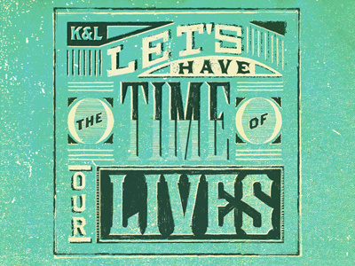 Let's Have The Time of Our Lives *Color Added* book lettering pencil typography