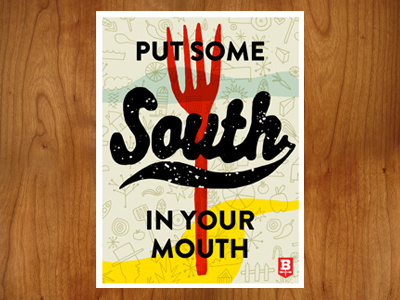 Put Some South In Your Mouth