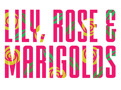 Lily, Rose & Marigolds branding design lettering logo type typography vector