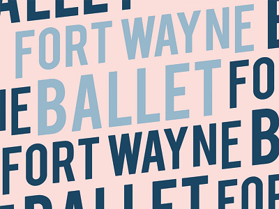 Fort Wayne Ballet Rebranding