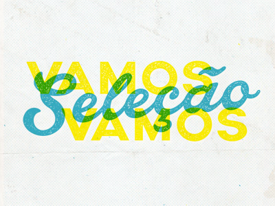 Let's go Brazil! 2014 brazil football halftone screenprint seleção texture typography world cup