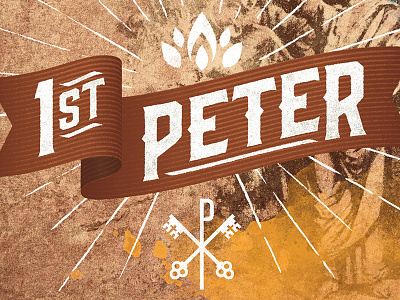 1st Peter Series Branding banner bible branding chi rho keys peter spurs symbols texture type