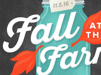 Fall Event fall gritty illustration leaves mason jar script texture typography
