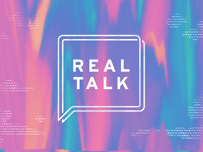 Real Talk box bright bubble colorful liquid paint speech talk text texture waves