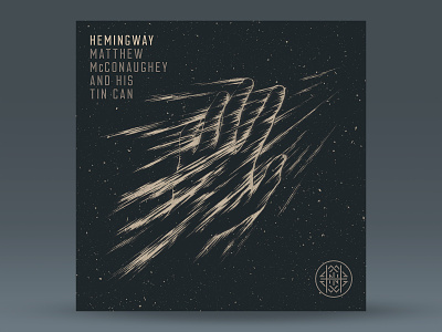 Matthew McConaughey and His Tin Can album art alternative band hand hemingway illustration indie interstellar light music punk rock single space