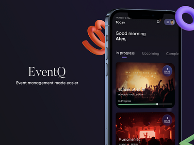 EventQ - Event management made easier app design eventmanagement glassmorphism ui uiux visual design