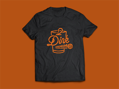 Two Dink Minimum design dink league minimum tshirt two volleyball