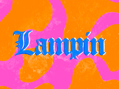 Lampin jbsmoove lampin larry david lettering type