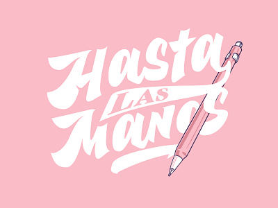 Really Hasta Las Manos branding design illustration lettering typography
