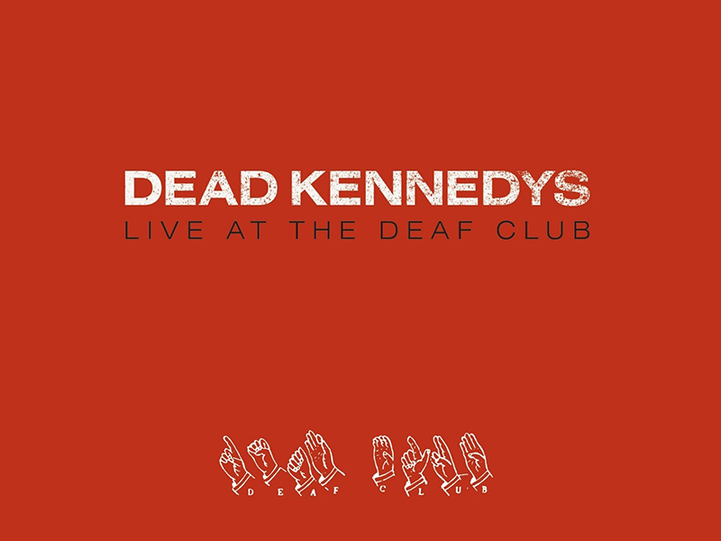 Songs for the deaf. Dead Kennedys poor.