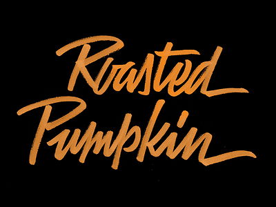 Roasted Pumpkin brush calligraphy lettering type